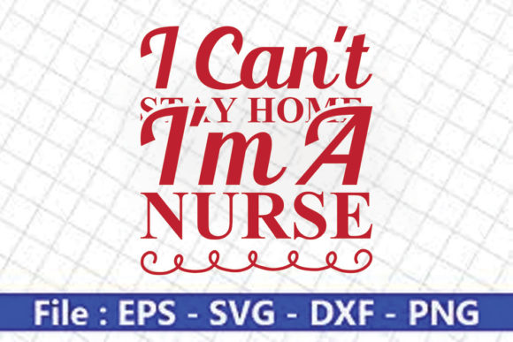 An Honest Review of the 'Stay Home, I'm a Nurse' Design