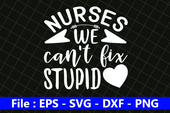 Nurse Design: “Nurses We Can’t Fix Stupid” – A Practical Review