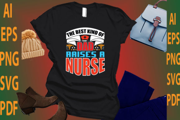 The Best Kind of Dad: Raise a Nurse Embroidery Review